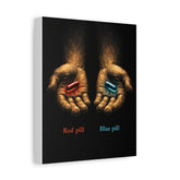 Red Pill Blue Pill Canvas Print — Matte Stretched Wall Art