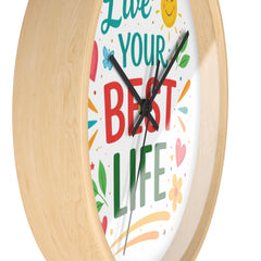 Live Your Best Life Wall Clock — Colorful Inspirational Home Decor