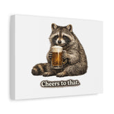 Cheers to That Raccoon Canvas Wall Art — Cute Beer Animal Home Decor