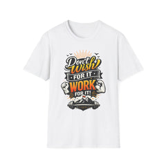 Motivational Workout T-Shirt — “Don't Wish For It, Work For It” Fitness Tee