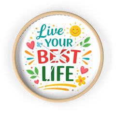 Live Your Best Life Wall Clock — Colorful Inspirational Home Decor