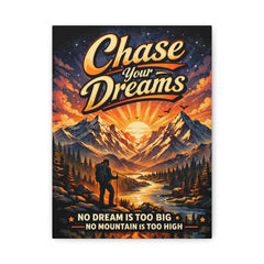 Canvas Print - "Chase Your Dreams" Mountain Adventure Wall Art