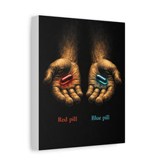 Red Pill Blue Pill Canvas Print — Matte Stretched Wall Art